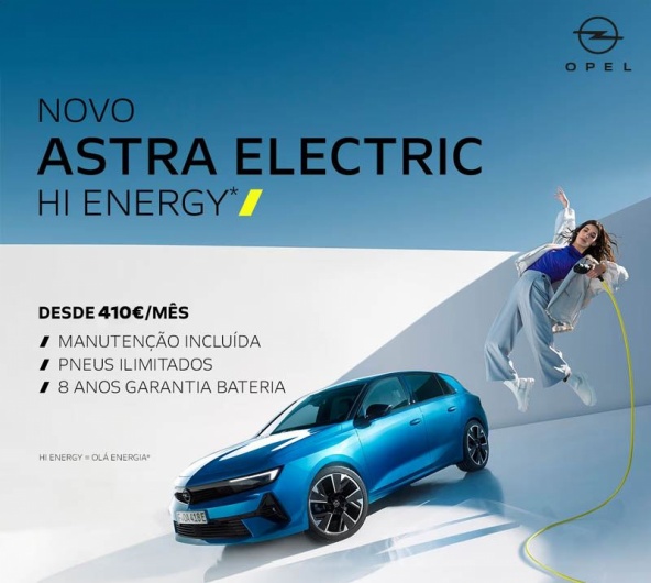 Novo Opel Astra Eletric - Desde 410/ms