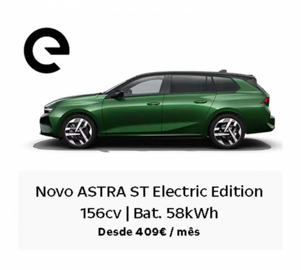 Novo ASTRA ST Electric Edition 156cv | Bat. 58kWh Desde 409� / m�s