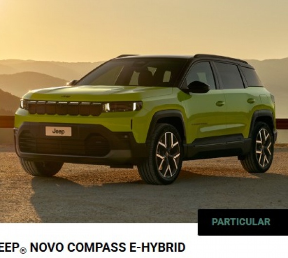 JEEP® NOVO COMPASS E-HYBRID Por 349€ / Mês JEEP® NOVO COMPASS E-HYBRID Por 349€ / Mês