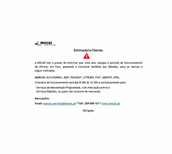 A oficina da MSCAR de Faro funciona também aos Sábados, para as marcas Stellantis. A oficina da MSCAR de Faro funciona também aos Sábados, para as marcas Stellantis.