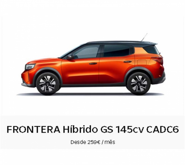 FRONTERA H�brido GS 145cv CADC6 Desde 259� / m�s