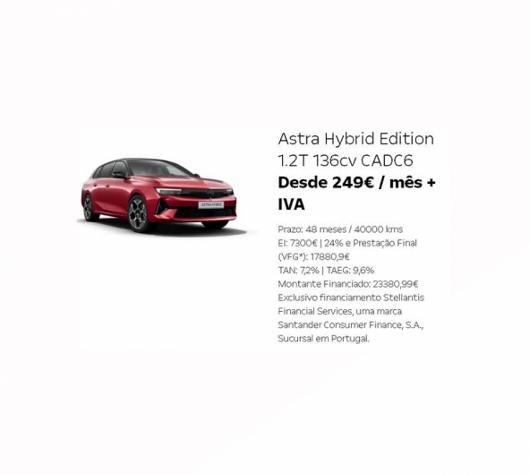 Astra Hybrid Edition 1.2T 136cv CADC6 Desde 249€ / mês + IVA Astra Hybrid Edition 1.2T 136cv CADC6 Desde 249€ / mês + IVA