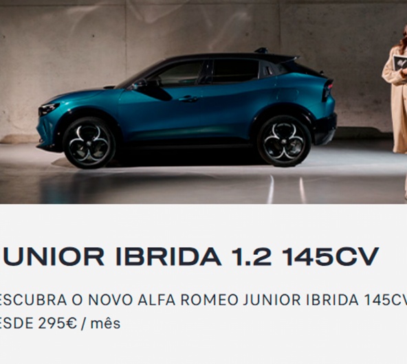 JUNIOR IBRIDA 1.2 145Cv DESCUBRA O NOVO ALFA ROMEO JUNIOR IBRIDA 145CV, DESDE 295€ / mês JUNIOR IBRIDA 1.2 145Cv DESCUBRA O NOVO ALFA ROMEO JUNIOR IBRIDA 145CV, DESDE 295€ / mês