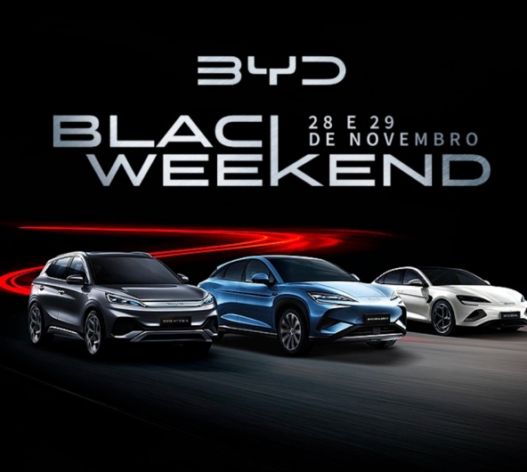 BYD BLACK WEEKEND - 28 e 29 de Novembro