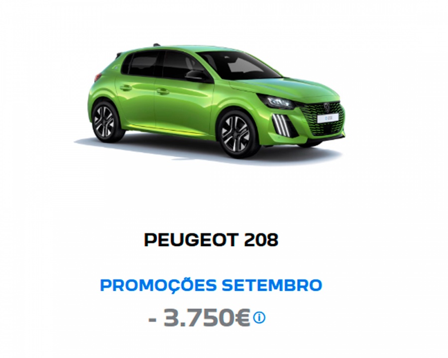PEUGEOT 208 PROMOÇÕES SETEMBRO - 3.750€* PEUGEOT 208 PROMOÇÕES SETEMBRO - 3.750€*