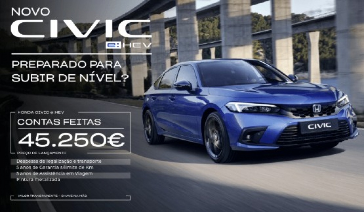 CHEGOU O HONDA CIVIC e:HEV a partir de 45 250€* CHEGOU O HONDA CIVIC e:HEV a partir de 45 250€*