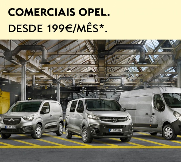 Comerciais Opel - 199€/mês Comerciais Opel - 199€/mês