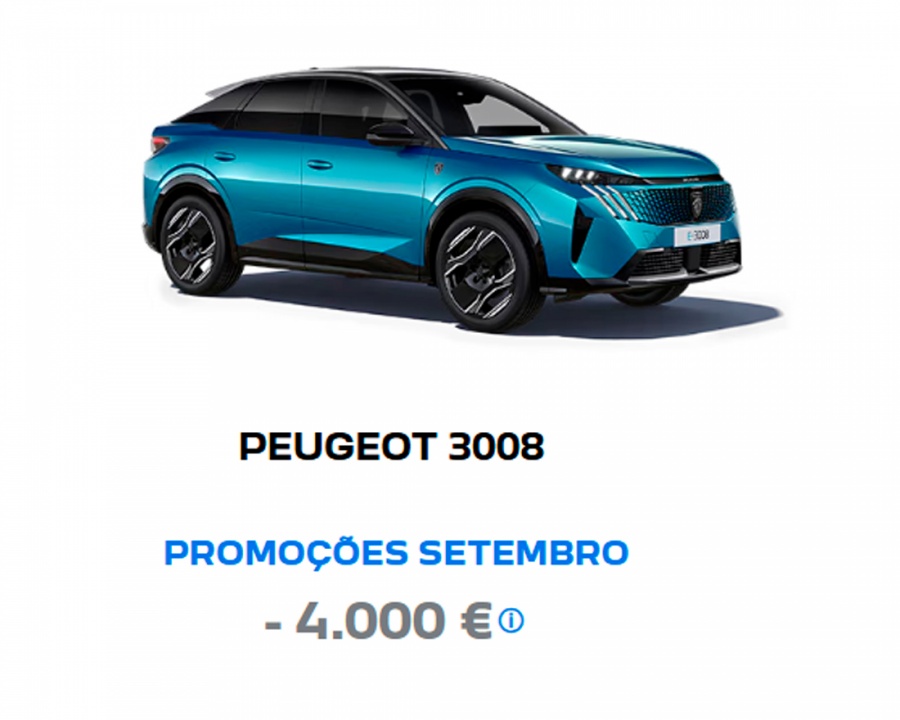 PEUGEOT 3008 PROMOÇÕES SETEMBRO - 4000€* PEUGEOT 3008 PROMOÇÕES SETEMBRO - 4000€*