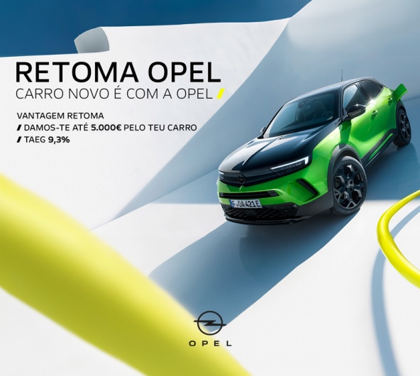 Retoma Opel - Carro novo  com a Opel
