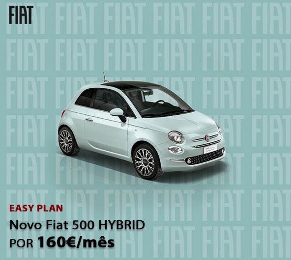 FIAT 500 Hybrid - Por 160€/mês