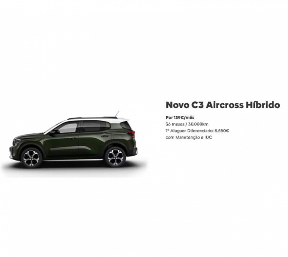 RENTING - Novo C3 Aircross Híbrido Por 139€/mês RENTING - Novo C3 Aircross Híbrido Por 139€/mês