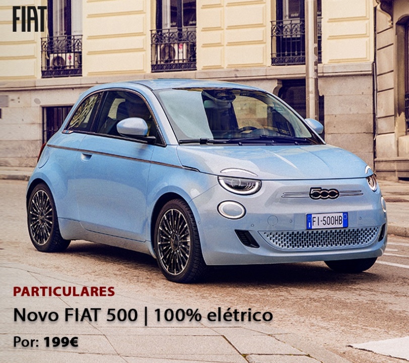 Novo FIAT 500 - Por 199€/mês