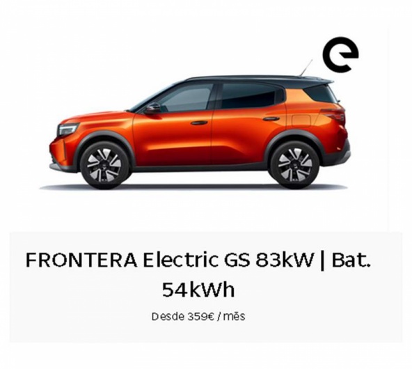 FRONTERA Electric GS 83kW | Bat. 54kWh Desde 359� / m�s