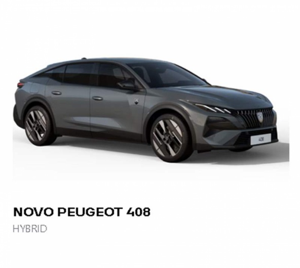 NOVO PEUGEOT 408 HYBRID  A partir de 32.565� ou  por 375�/m�s*
