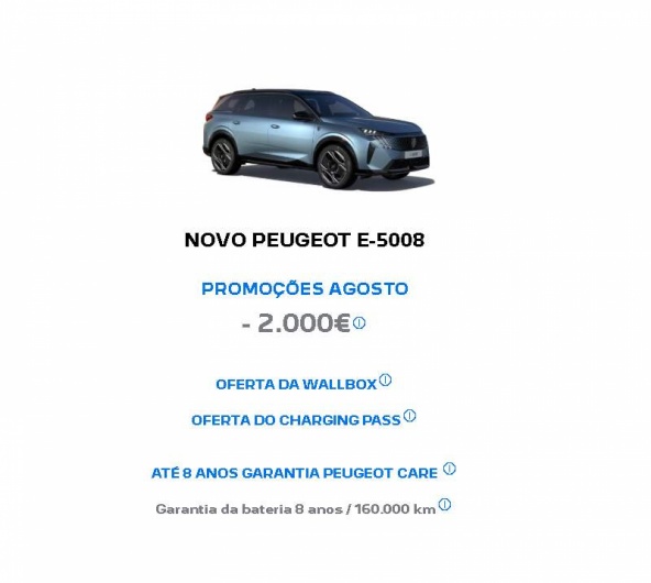 NOVO PEUGEOT E-5008 PROMOÇÕES AGOSTO - 2.000€* NOVO PEUGEOT E-5008 PROMOÇÕES AGOSTO - 2.000€*