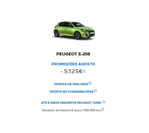 PEUGEOT E-208 PROMOÇÕES AGOSTO - 5.125€* PEUGEOT E-208 PROMOÇÕES AGOSTO - 5.125€*